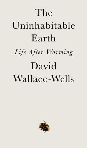 Cover of The Uninhabitable Earth
